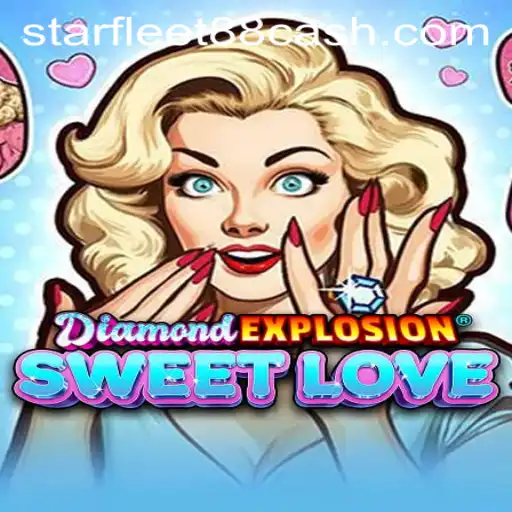 Unveiling the Enchanting World of DiamondExplosionSweetLove: A Stellar Journey